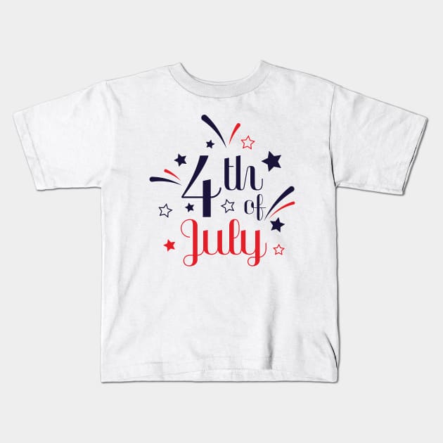 4th of July Kids T-Shirt by Just for Shirts and Grins